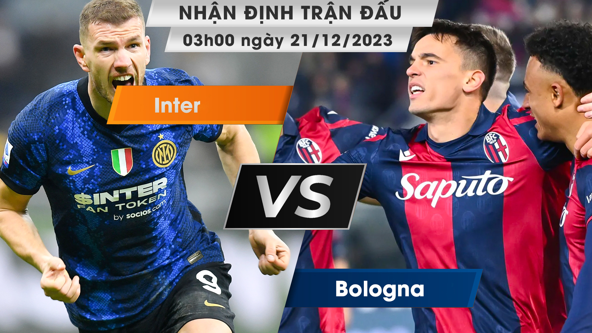 Nhận định, dự đoán Inter vs Bologna, 03h00 ngày 21/12/2023